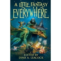 A Little Fantasy Everywhere, (Paperback)