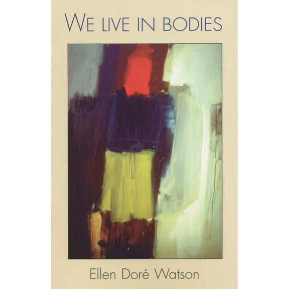 We Live in Bodies (Paperback)