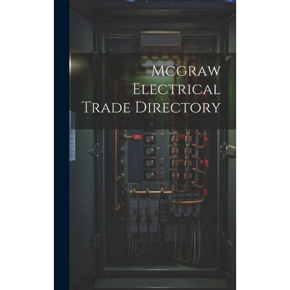 Mcgraw Electrical Trade Directory (Hardcover)