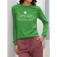 thumbnail image 3 of St Patricks Day Lets Get Lucked Up Womens Long Sleeve T Shirt, 3 of 5