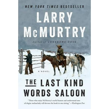 The Last Kind Words Saloon: A Novel - eBook