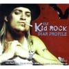 Star Profile: Kid Rock