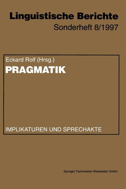 Linguistische Berichte Sonderhefte: Pragmatik : Implikaturen Und ...