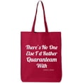 thumbnail image 1 of There's No One Else. ..Quaranteam Cotton Canvas Tote Bag, 1 of 1