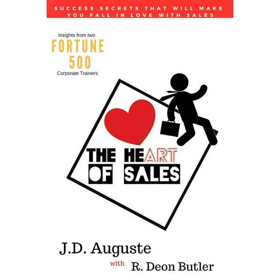 The Heart Of Sales (Paperback)