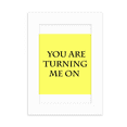 thumbnail image 1 of You Turn Me On Impress Me Desktop Photo Frame Picture Display Decoration Art Painting, 1 of 3