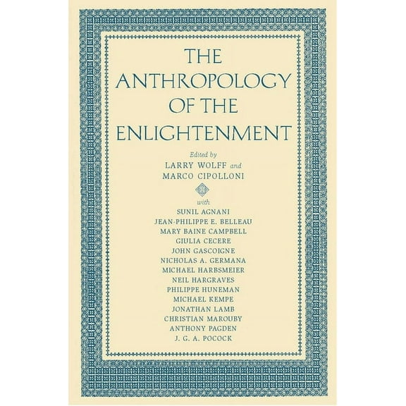 The Anthropology of the Enlightenment, (Paperback)