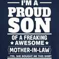 thumbnail image 3 of CafePress - Proud Son Of A Freaking Awesome Mother In Law T Sh - Men's Classic Graphic Cotton T-Shirt, 3 of 4