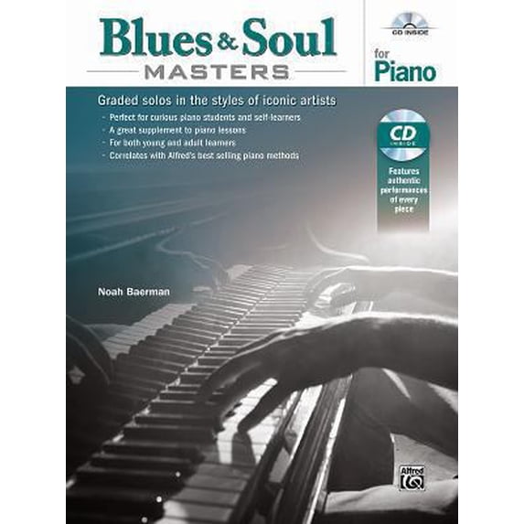 Pre-Owned Blues & Soul Masters for Piano: Graded Solos in the Styles of Iconic Artists, Book & CD (Paperback) 1470623986 9781470623982