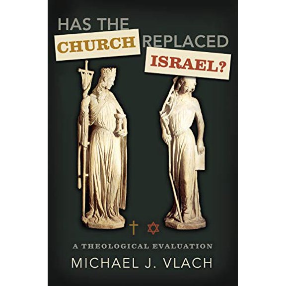 Pre-Owned Has the Church Replaced Israel?: A Theological Evaluation, 9780805449723, 0805449728, Paperback, 9.1.2010 edition