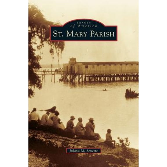 St. Mary Parish (Hardcover)