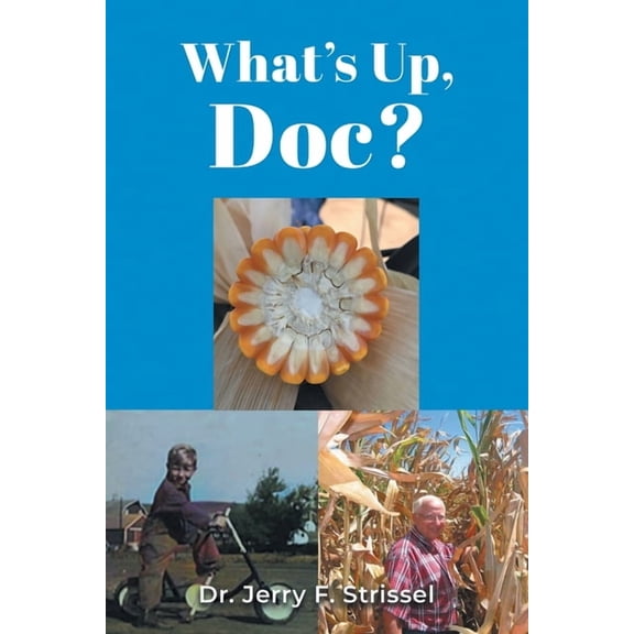 What's Up Doc, (Paperback)