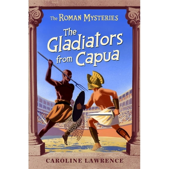 The Gladiators from Capua (Paperback)