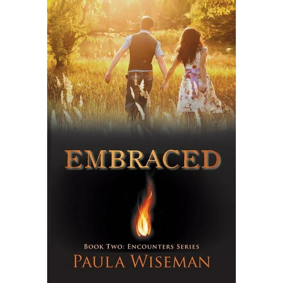 Embraced: Book Two: Encounters Series