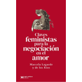 thumbnail image 1 of CLAVES FEMINISTAS PARA LA NEGOCIACION EN EL AMOR SIGLO XXI EDITORES Pasta Blanda, 1 of 2