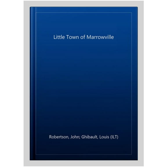 Little Town Of Marrowville