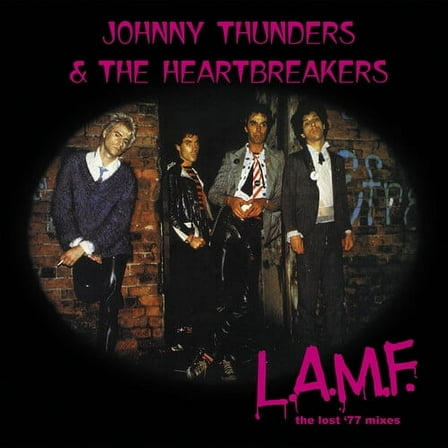 Johnny Thunders & the Heartbreakers - L.a.m.f.: The Lost '77 Mixes - Music & Performance - Vinyl