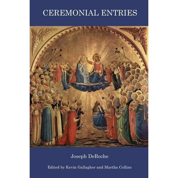 Ceremonial Entries, (Paperback)