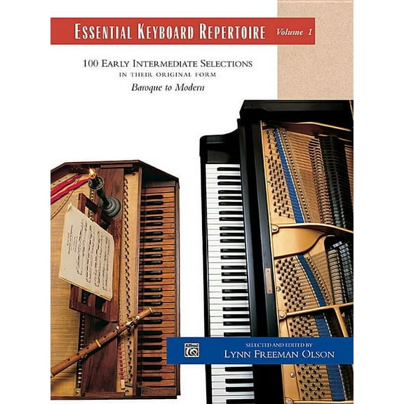 Alfred Masterwork Edition: Essential Key Essential Keyboard Repertoire, Vol 1: 100 Early Intermediate Selections in Their Original Form - Baroque to Modern, Comb, Book 1, (Paperback)