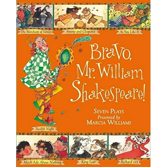 Bravo, Mr William Shakespeare!: See Seven of Shakespeare's P