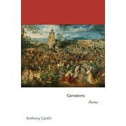 Princeton Contemporary Poets: Carnations: Poems (Paperback)