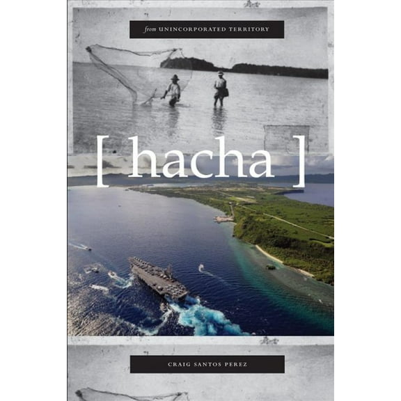 from unincorporated territory [hacha] (Paperback)