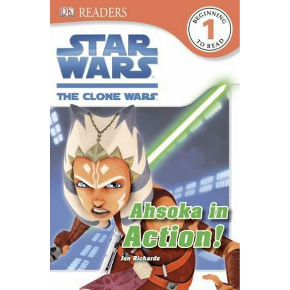 Pre-Owned DK Readers L1: Star Wars: The Clone Wars: Ahsoka in Action! (Hardcover) 1465405844 9781465405845