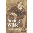 thumbnail image 2 of Acting Wilde: Sexualité Victorienne, Théâtre, et Oscar Wilde, 2 of 3