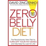 Pre-Owned Zero Belly Diet: Lose Up to 16 Lbs. in 14 Days! (Hardcover 9780345547958) by David Zinczenko