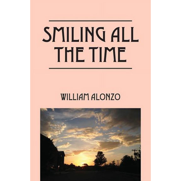 Smiling All the Time, (Paperback)