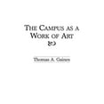thumbnail image 1 of The Campus As a Work of Art, 1 of 1