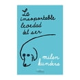 thumbnail image 1 of La Insoportable Levedad Del Ser Tusquets Libro de bolsillo 1ra edicion, 1 of 2