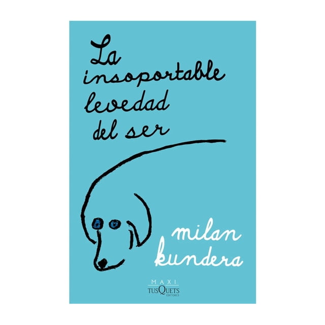 La Insoportable Levedad Del Ser Tusquets Libro de bolsillo 1ra edicion