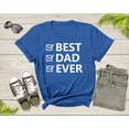 thumbnail image 2 of Best Dad Ever Shirt For Men Fathers Day Father Grandfather Grandpa Daddy Gift Tshirt Incredible Dad Funny Birthday Present Graphic T-shirt, 2 of 8
