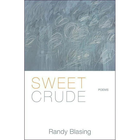 Sweet Crude (Paperback)