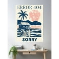 thumbnail image 2 of Error 404 Poster Wall Art, Modern Wall Decor, 24x36 UNFRAMED, 2 of 3