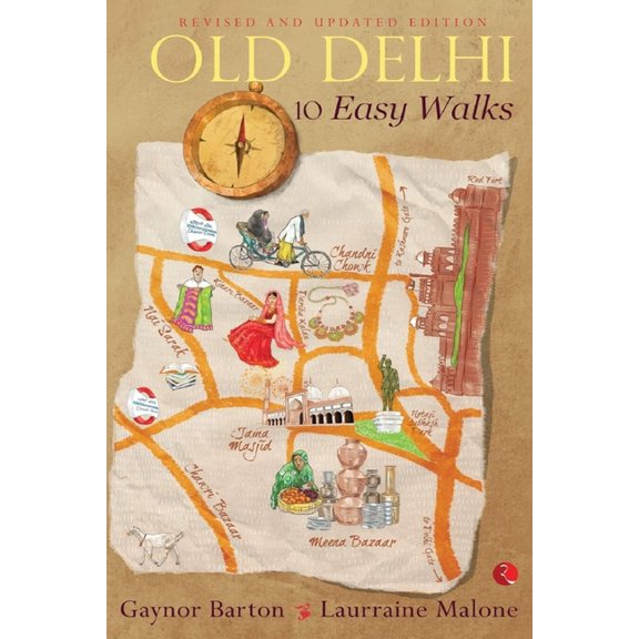 Old Delhi: 10 Easy Walks, (Paperback)