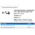 thumbnail image 2 of Left Exhaust Manifold - Compatible with 1996 - 2002 Chevy Express 1500 1997 1998 1999 2000 2001, 2 of 2