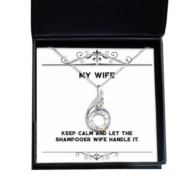 amangny Keep Calm and Let The Shampooer Wife Handle It. Rising Phoenix Necklace, Wife Present from Husband, Epic Jewelry for Wife