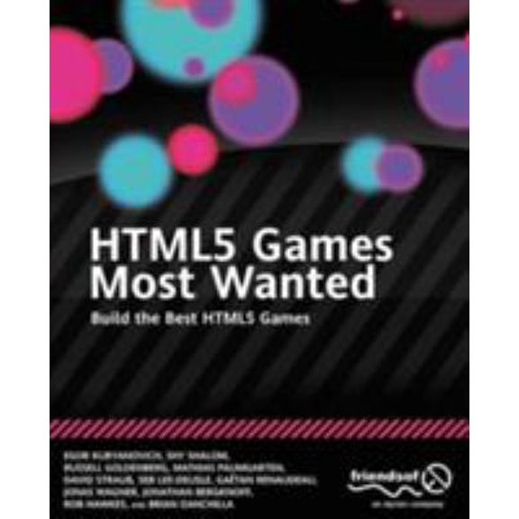 Pre-Owned HTML5 Games Most Wanted: Build the Best HTML5 Games (Paperback) 1430239786 9781430239789