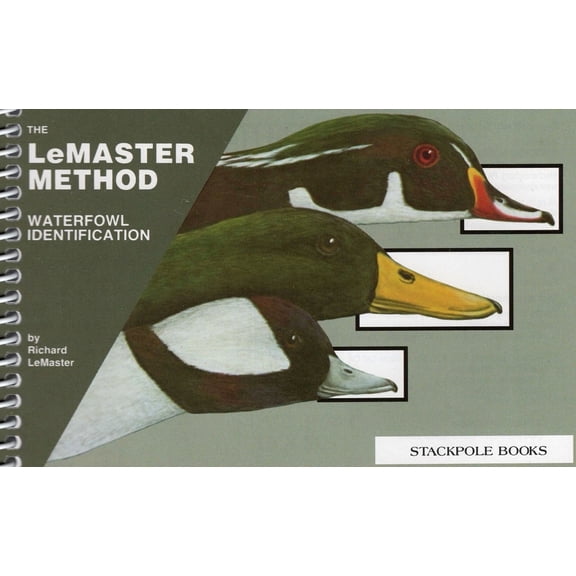 LeMaster Method Waterfowl Identification (Revised), (Hardcover)