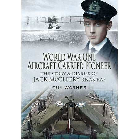 World War One Aircraft Carrier Pioneer - eBook (Best Aircraft Carrier In The World)