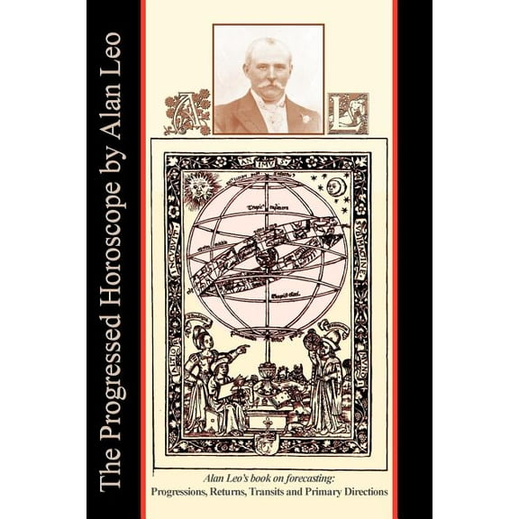 The Progressed Horoscope, (Paperback)