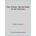 thumbnail image 1 of Pre-Owned Men of Style: The Zoli Guide for the Total Man (Hardcover) 0679412115 9780679412113, 1 of 1