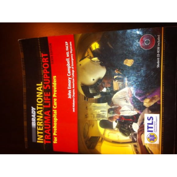 Pre-Owned International Trauma Life Support (6th Edition) (Paperback) 0132379821 9780132379823