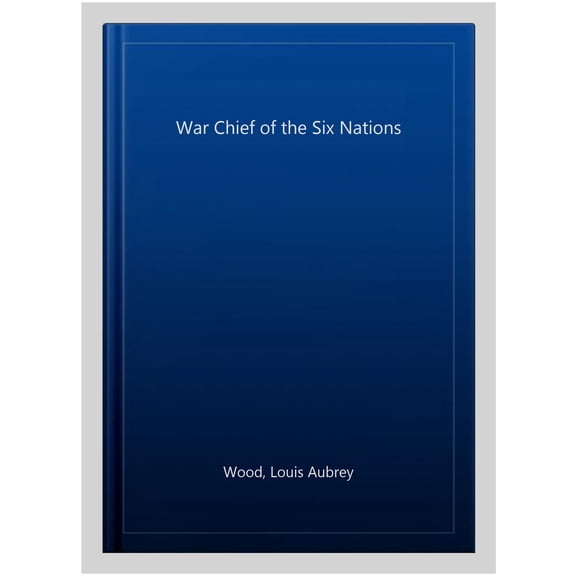 Pre-Owned War Chief of the Six Nations