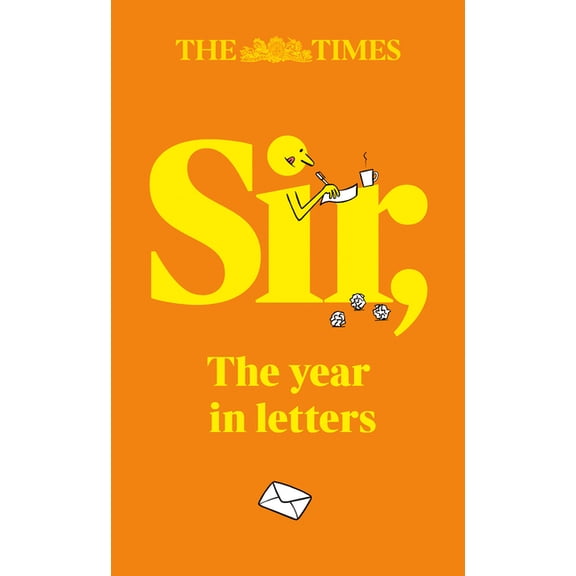 The Times Sir: The Year in Letters (2025), (Hardcover)