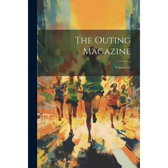 The Outing Magazine; Volume 62
