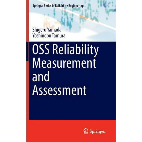 Springer Reliability Engineering OSS Reliability Measurement and Assessment, (Hardcover)