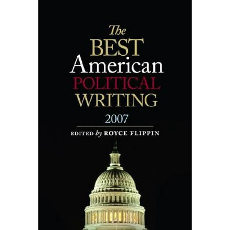 Best American Political Writing 2007